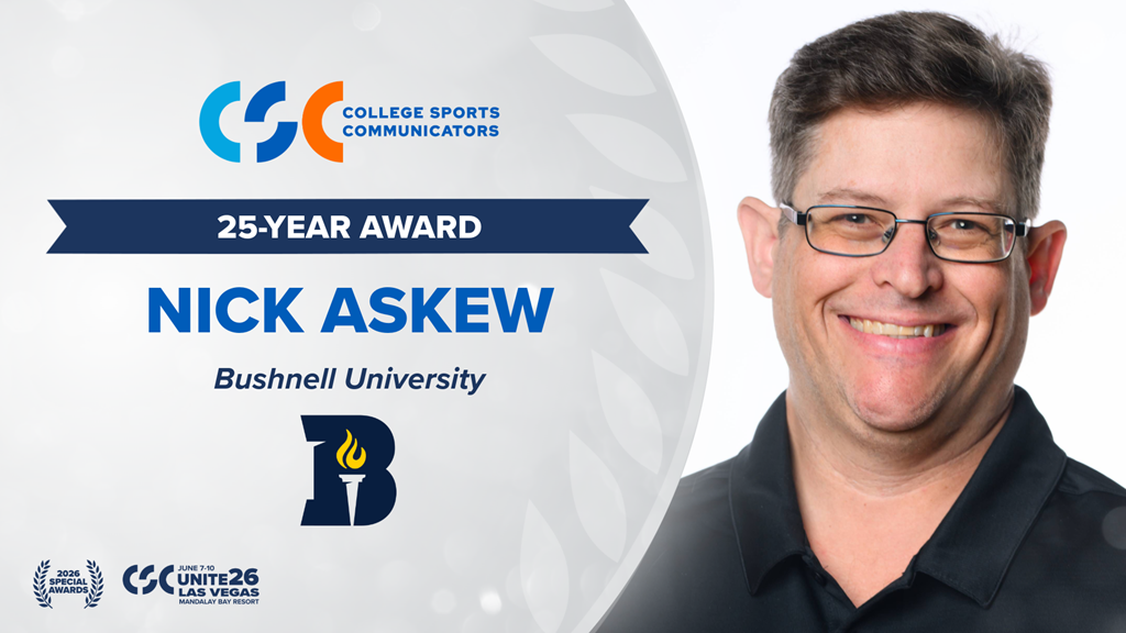Graphic honoring Bushnell University Sports Information Director Nick Askew with the College Sports Communicators 25-Year Award at the 2026 CSC Special Awards.
